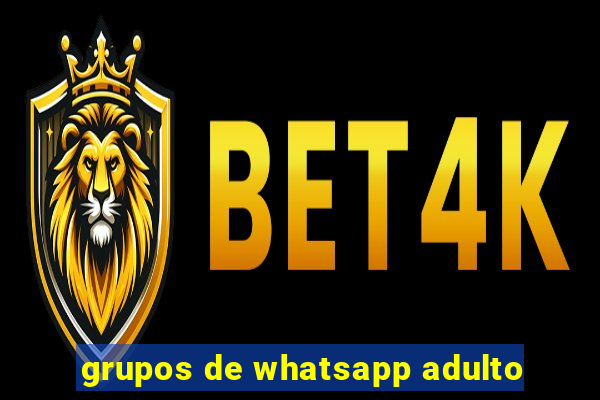 grupos de whatsapp adulto